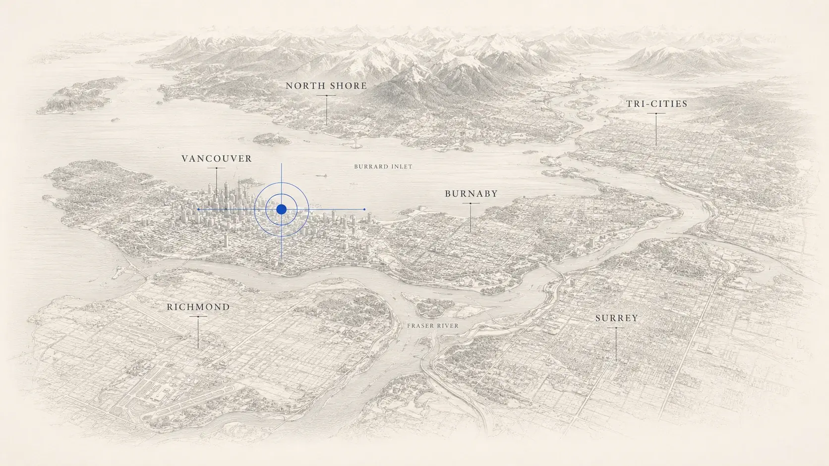 A fine graphite drawing of Metro Vancouver seen from above the water, with the North Shore mountains behind. Vancouver, the North Shore, Burnaby, Richmond, Surrey and the Tri-Cities are labelled, along with Burrard Inlet and the Fraser River. A single blue target marker sits over the city centre with a radius extending across the region.